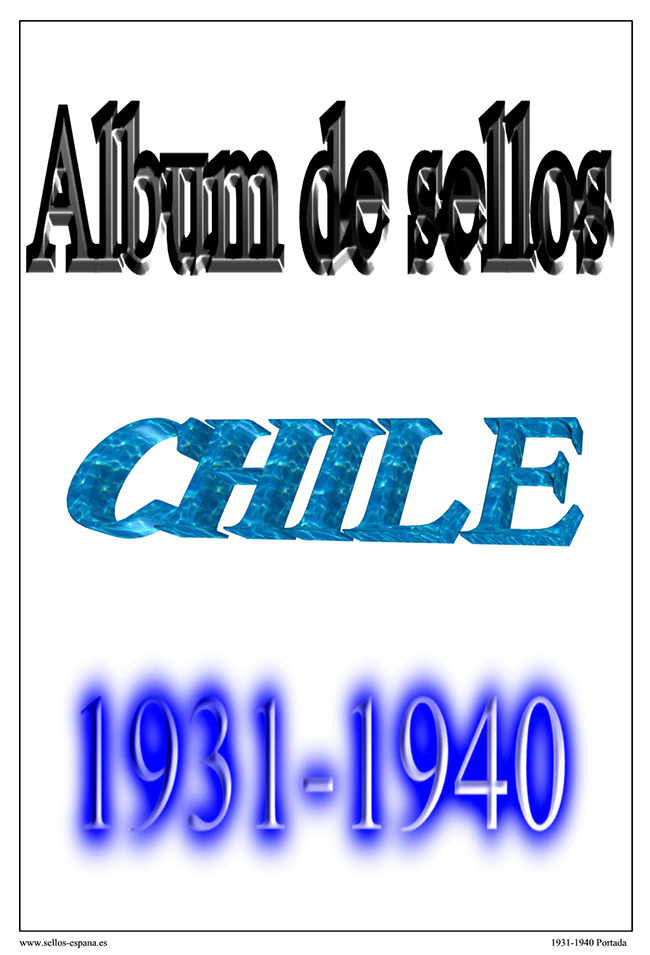 Chile 1931 1940 Sellos España